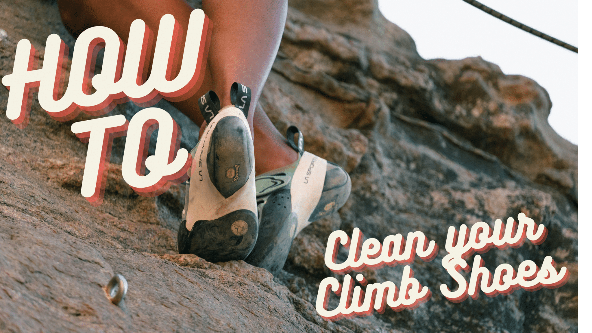 Ultimate Guide on How to Clean Climbing Shoes Corbin Outdoors