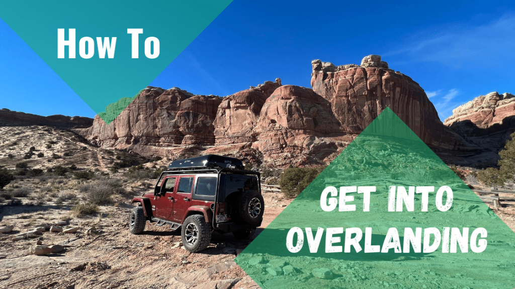 How to Get into overlanding Blog Banner